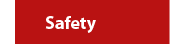 Safety
